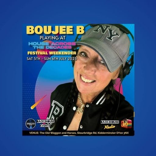 Back2House radio House Across The Decades Festival Weekender (Sunday 6th July)