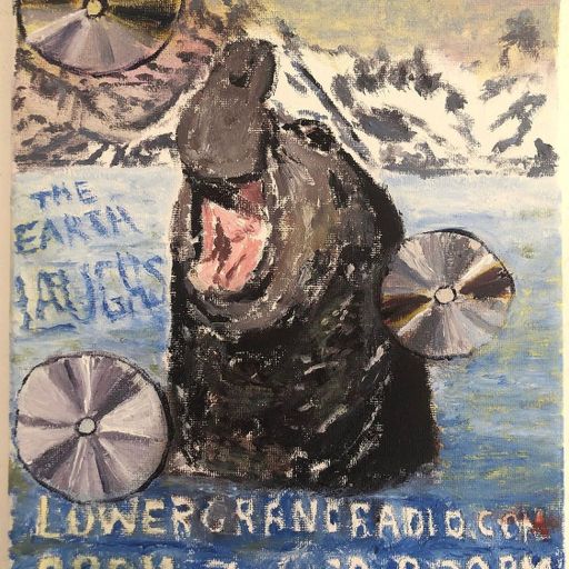 The Earth Laughs w/ Posey Tube