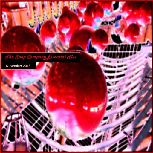 The Soap Company Essential Mix - November 2013