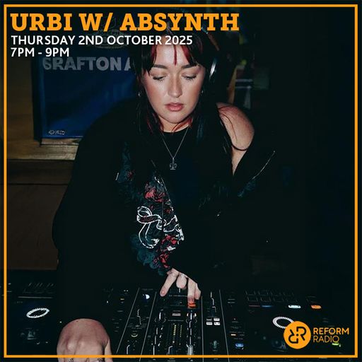 Urbi w/ Absynth 2nd October 2025