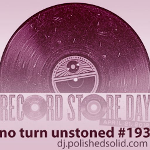 For RECORD Store Day (No Turn Unstoned #193)