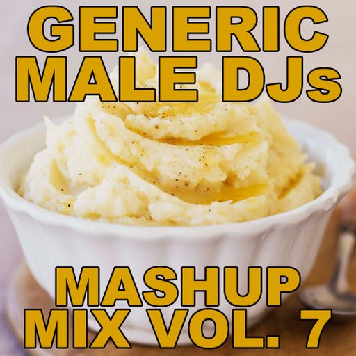 80s 90s Mashups and Remixes Mix Volume 7