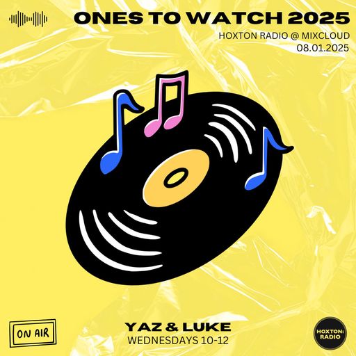 Yaz & Luke - Ones to Watch 2025