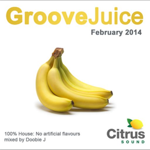 Groove Juice Banana - February 2014