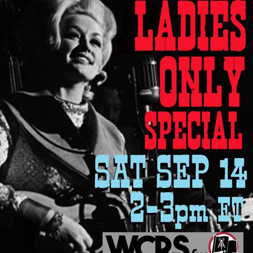 Yesterday's Wine - Classic Country Music - Ladies Only Special! - 09/14/24 WCRS FM