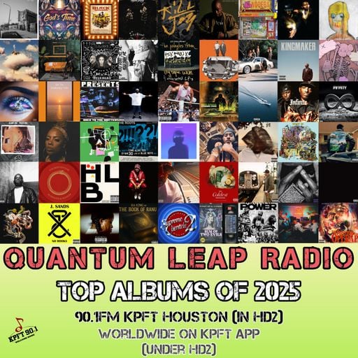 QUANTUM LEAP RADIO: Leap 474 {TOP ALBUMS OF 2025 episode (Dec. 27, 2025)}