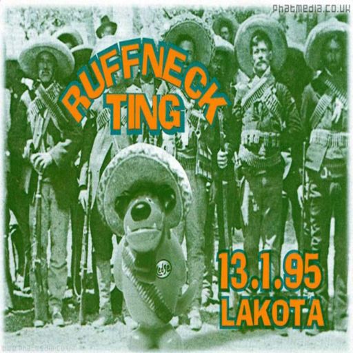 DJ Randall - Ruffneck Ting - 'Tequila Ting' - Lakota Bristol - 13.1.95