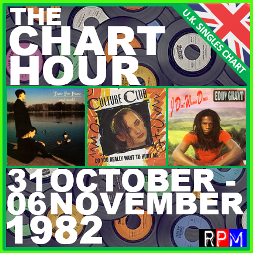 THE CHART HOUR : 31 OCTOBER - 06 NOVEMBER 1982