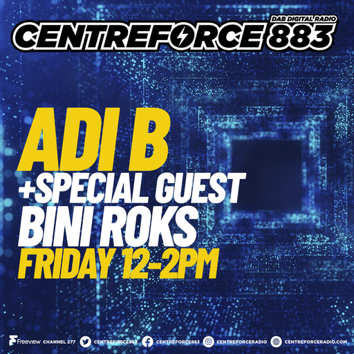 Adi B - 883 Centreforce DAB+ Radio - 12 - 04 - 2024 .mp3