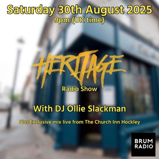 Heritage Classic Dance Music Show With Ollie Slackman (30/08/2025)