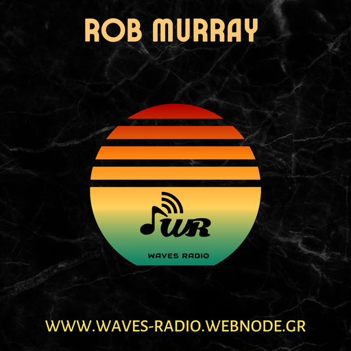 ROB MURRAY Return Sessions for WAVES Radio #39
