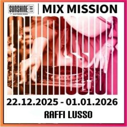 SSL Mix Mission 2025_2026 Silvesterspecial - Raffi Lusso