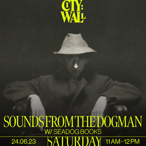 Sounds from the Dogman w/ Seadog Books - June 2023