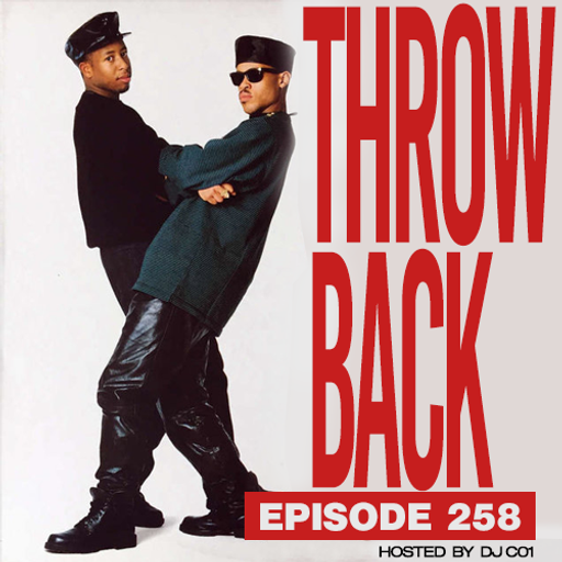 Throwback Radio #258 - DJ CO1 (Classic Hip Ho Mix)