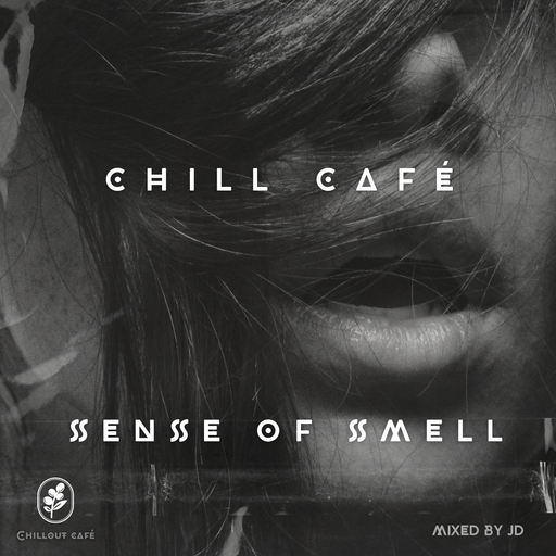 Chill Café Sense of Smell