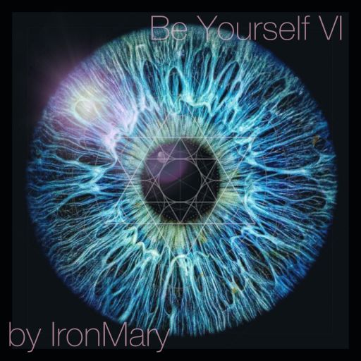 Be YourSelf Episode VI