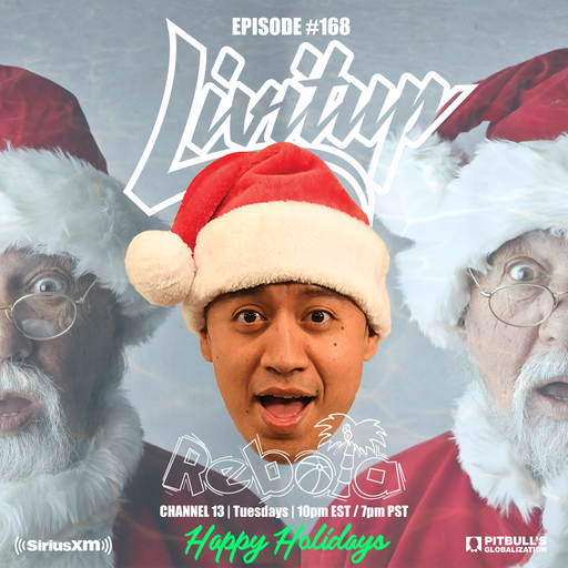 DJ Livitup REBOTA EP. 168 on Pitbull's Globalization Sirius XM