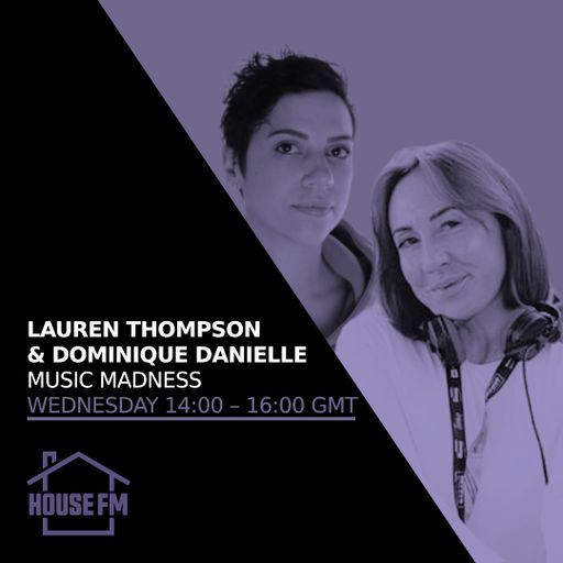 Lauren Thompson & Dominique Danielle - Music Madness 02 JUL 2025