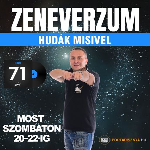 Zeneverzum Hudák Misivel - 71. adás (2024. 11. 23.)