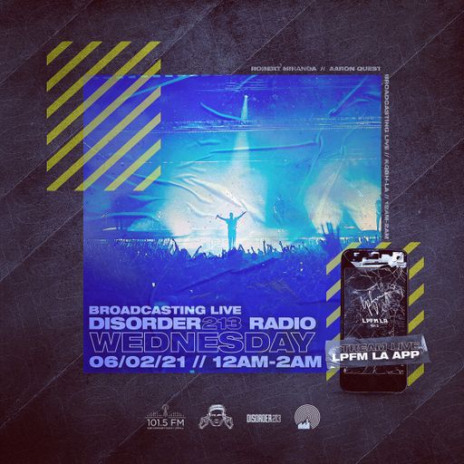 DISORDER213 RADIO 06/03/21