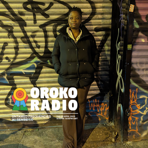 Sensei Lo - Untamed Frequencies - 20th April 2023