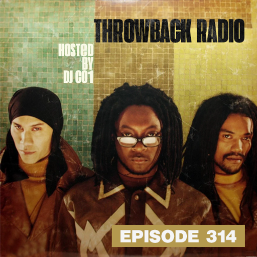 Throwback Radio #314 - DJ CO1 (Throwback Favorites)