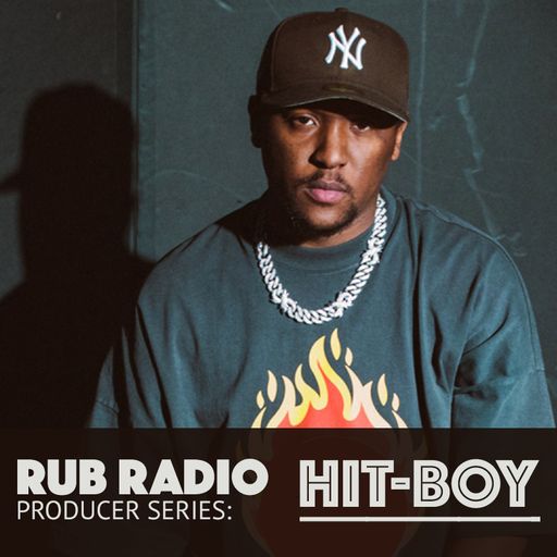 Rub Radio – History of Hip-Hop: The Producers Vol. 12, Hit-Boy
