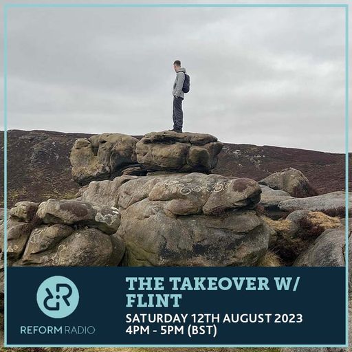 The Takeover w Flint 12th August 2023