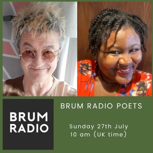 Brum Radio Poets with Rick Sanders July 2025 (27/07/2025)