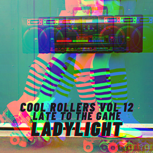 Cool Rollers Vol 12 - Late To The Game