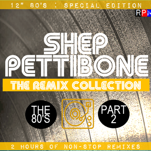 12" 80'S : SHEP PETTIBONE SPECIAL - 2
