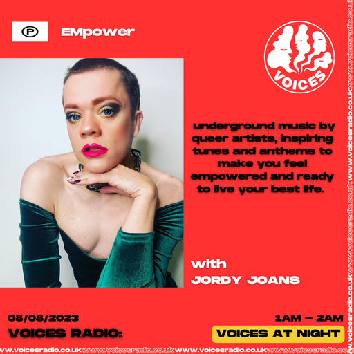 EMpower w/ Jordy - 08/08/23 - Voices Radio