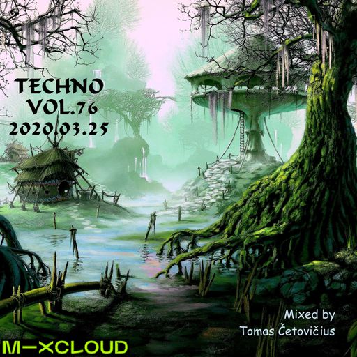 Tomas - Techno Vol.76 2020.03.25