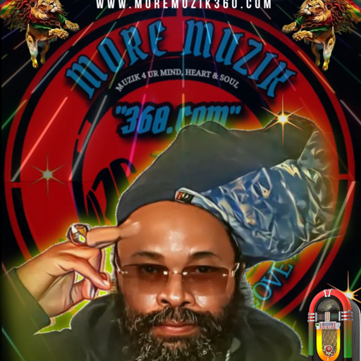 MORE MUZIK 360 {"TEACH DEM TUESDAZE"} WITH {MIKING MUSIC...SELEKTAH "RAS PROVERBS"}...21/01/2025