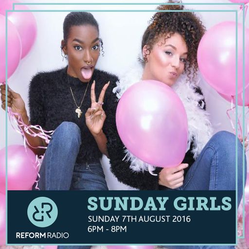 Sunday Girls 7th August 2016