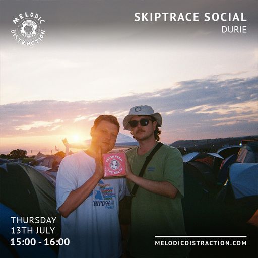 Skiptrace Social with Durie (July '23)
