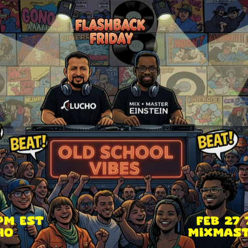 Flashback Friday - Old School Vibes #2