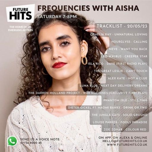Frequencies with Aisha - Saturday 20th May
