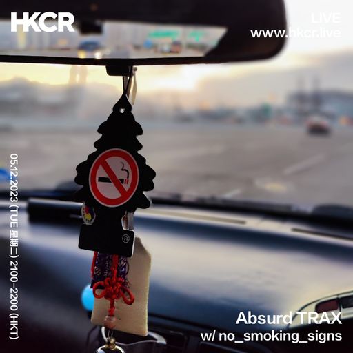 Absurd TRAX w/ no_smoking_signs - 05/12/2023