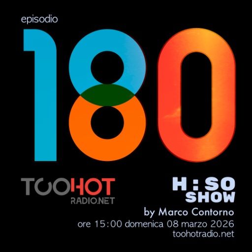 The H:SO Show by Marco Contorno: EPISODE 100 PLUS EIGHTY