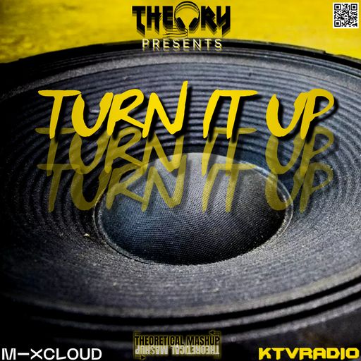 TURN IT UP