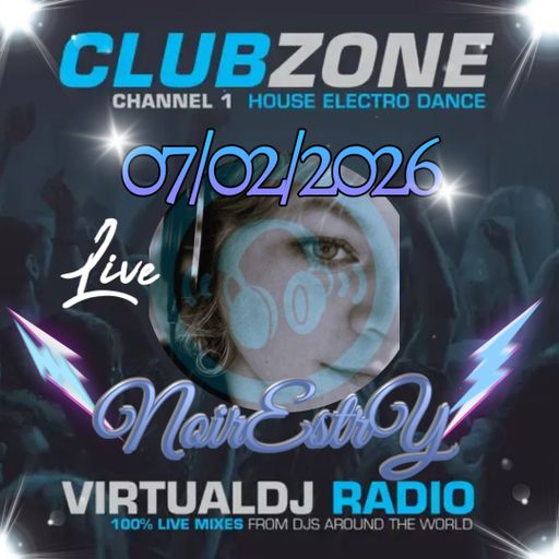 VIRTUALDJ RADIO CLUBZONE Saturday Vibes By Noir 07/02/2026