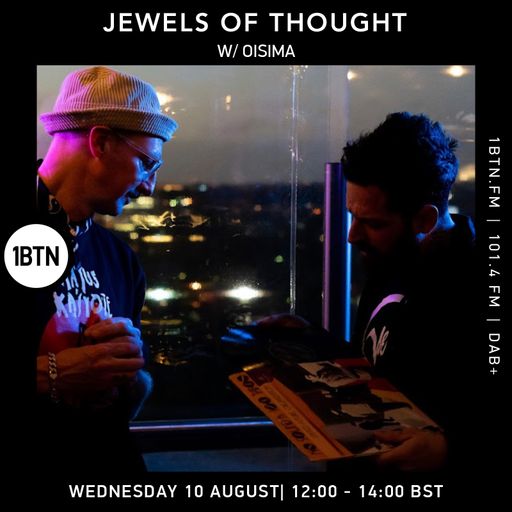 Jewels Of Thought with Oisima - 10.08.2022