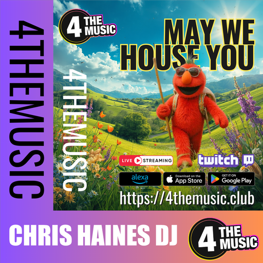 Chris Haines DJ on 4TheMusic - May We House You - The Welsh Version