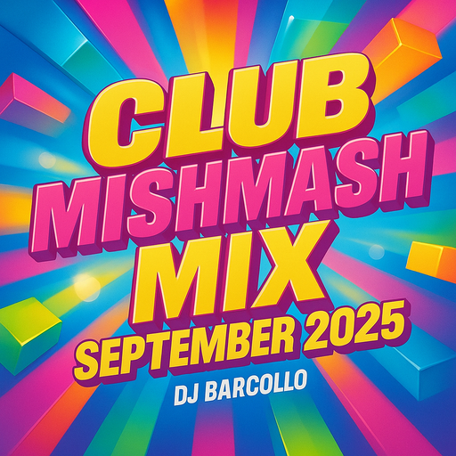 Club Mishmash Mix September 2025