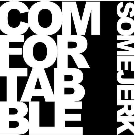 Comfortable (2005)