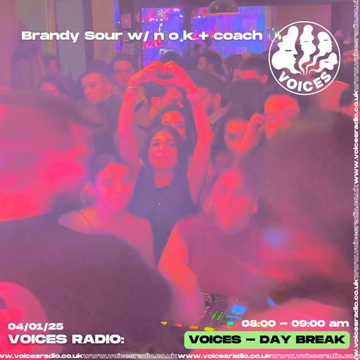 Brandy Sour w/ nok + coach - 04/01/25 - Voices Radio