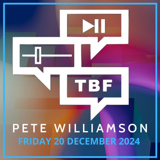 Pete Williamson's Upside Down Club: Excellent Tunes - 20 December 2024