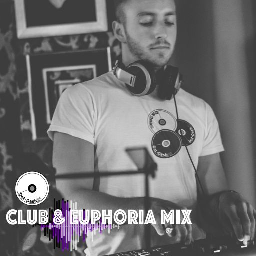 Dotdash	Club & Euphoria Mix #002 26.12.21