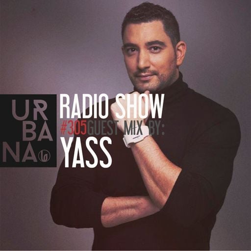 Urbana Radioshow con David Penn Capítulo #305 - ESPAÑOL - INVITADO: YASS